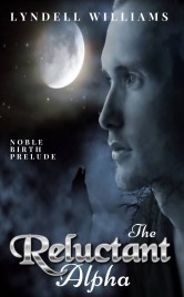 1-Reluctant Alpha, The - Lyndell Williams