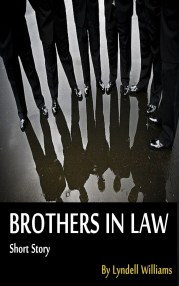 Brothers in Law - Lyndell Williams